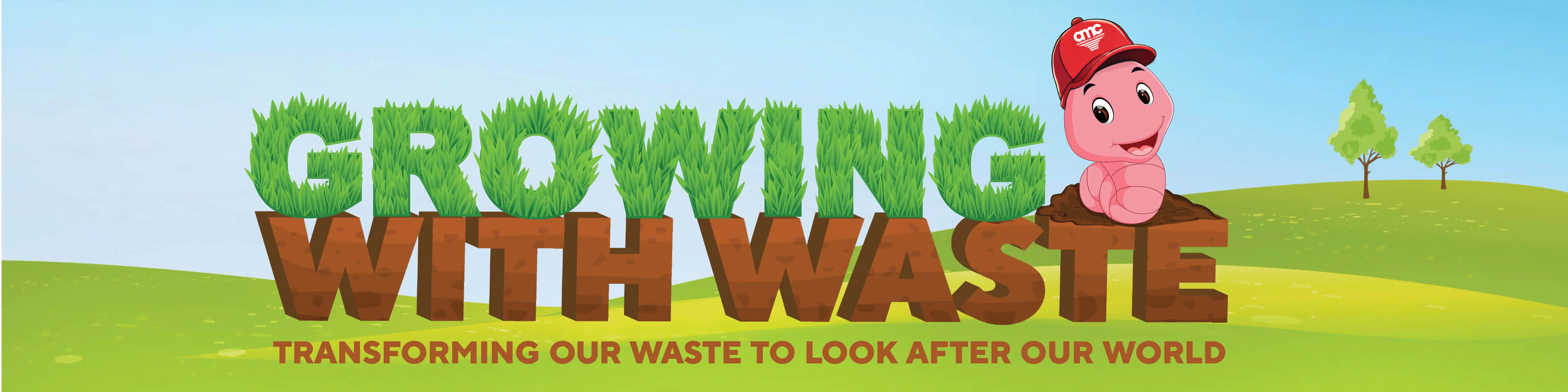 AMC Commercial Cleaning is proud to introduce GROWING WITH WASTE — an initiative designed to teach young people the positive potential of food waste and other organic waste. 